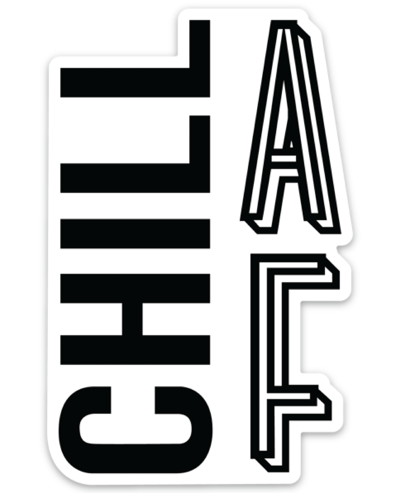 ChillAF Sticker